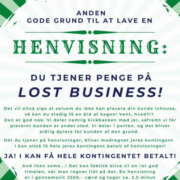 ANDEN GODE GRUND TIL AT HENVISE!