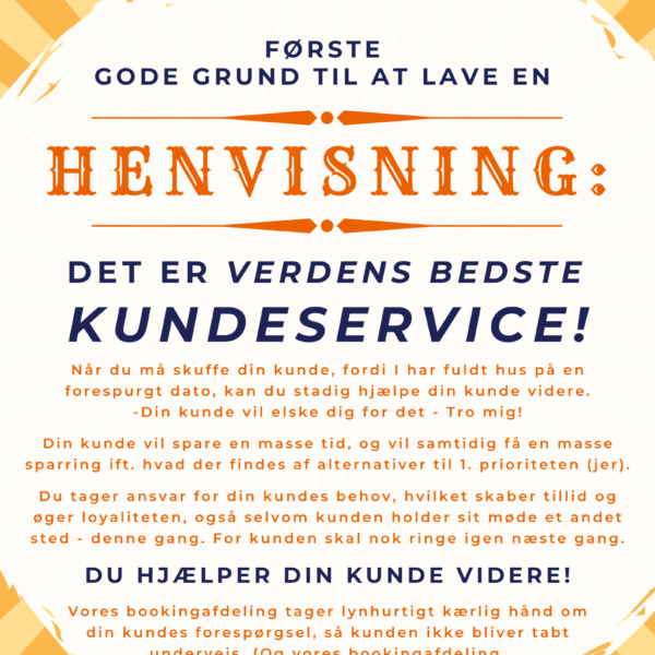 Første gode grund til at henvise!